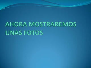   	Cuenta con una población de 1.000 habitantes, aunque  en verano llega a duplicar su población   	Sus fiesta son la Candelaria 22 de Febrero y en 	Julio celebra sus fiestas en honor a Santiago y 	Santa Ana	AHORA MOSTRAREMOS UNAS FOTOS