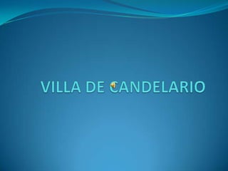 VILLA DE CANDELARIO  