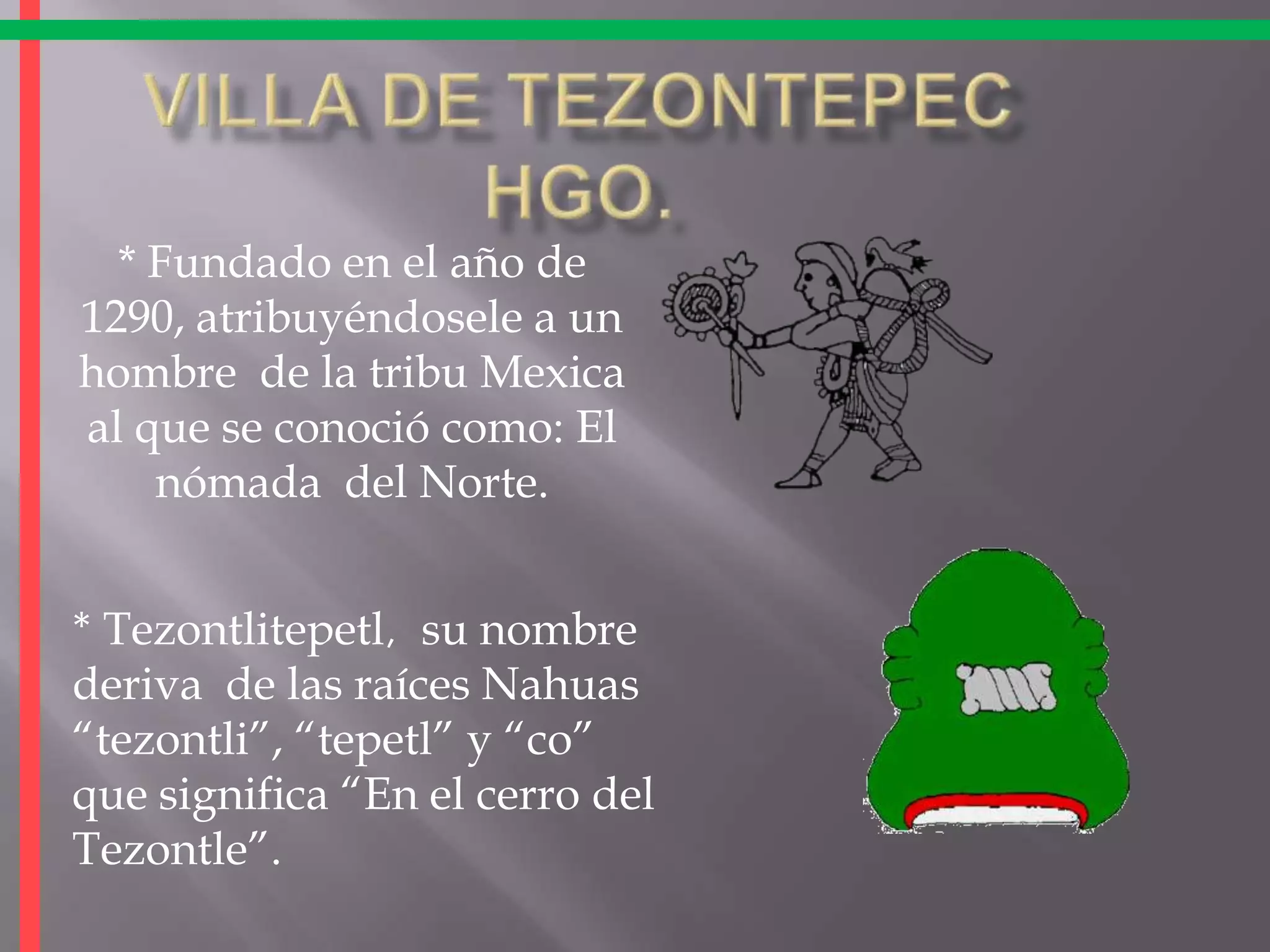 Villa de Tezontepec Hgo PPT