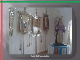 Sala de Estandartes