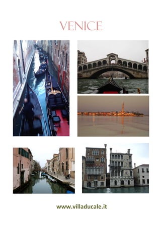 VenICE




www.villaducale.it
 