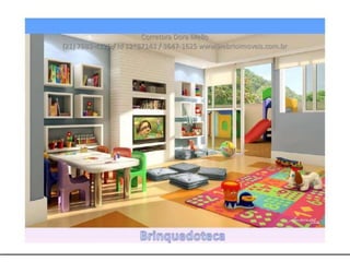 Corretora Dora Mello
(21) 7883-4126 / Id 12*87143 / 3647-1625 www.webrioimoveis.com.br
 