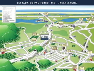 E S T R A DA D O PAU F E R R O, 2 5 0 - JA C A R E PA G UÁ
 