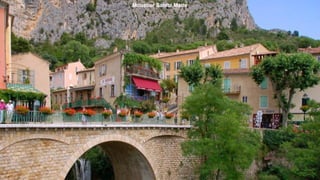 Moustier Sainte Marie
 