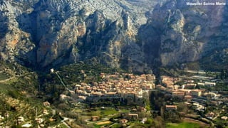 Moustier Sainte Marie
 