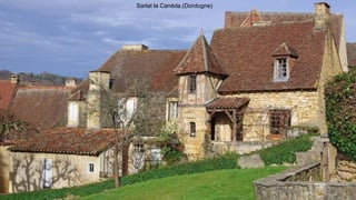 Sarlat la Canéda.(Dordogne)
 
