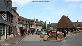 Beuvron-en-Auge, (Calvados)
 