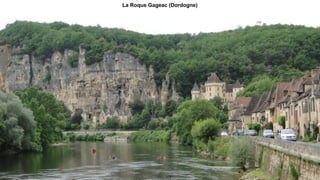 La Roque Gageac (Dordogne)
 