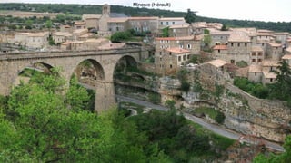 Minerve (Hérault)
 