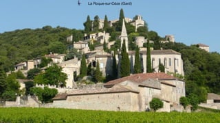 La Roque-sur-Cèze (Gard)
 