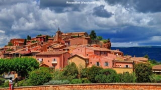 Roussillon (Vaucluse)
 