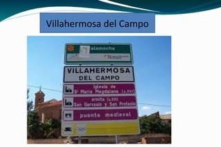 Villahermosa del Campo

 