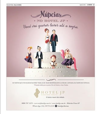 PUBLIEDITORIAL | VILLA IN FESTA 19A CIDADEAgosto de 2016
 