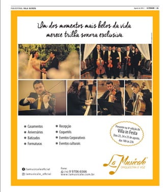 PUBLIEDITORIAL | VILLA IN FESTA 21A CIDADEAgosto de 2016
 