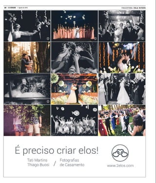 28 A CIDADE Agosto de 2016 PUBLIEDITORIAL | VILLA IN FESTA
 