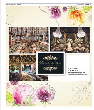 PUBLIEDITORIAL | VILLA IN FESTA 3A CIDADEAgosto de 2016
16 3011.4328
16 99761.4579
www.�����������������.���
�������������������������.���
 