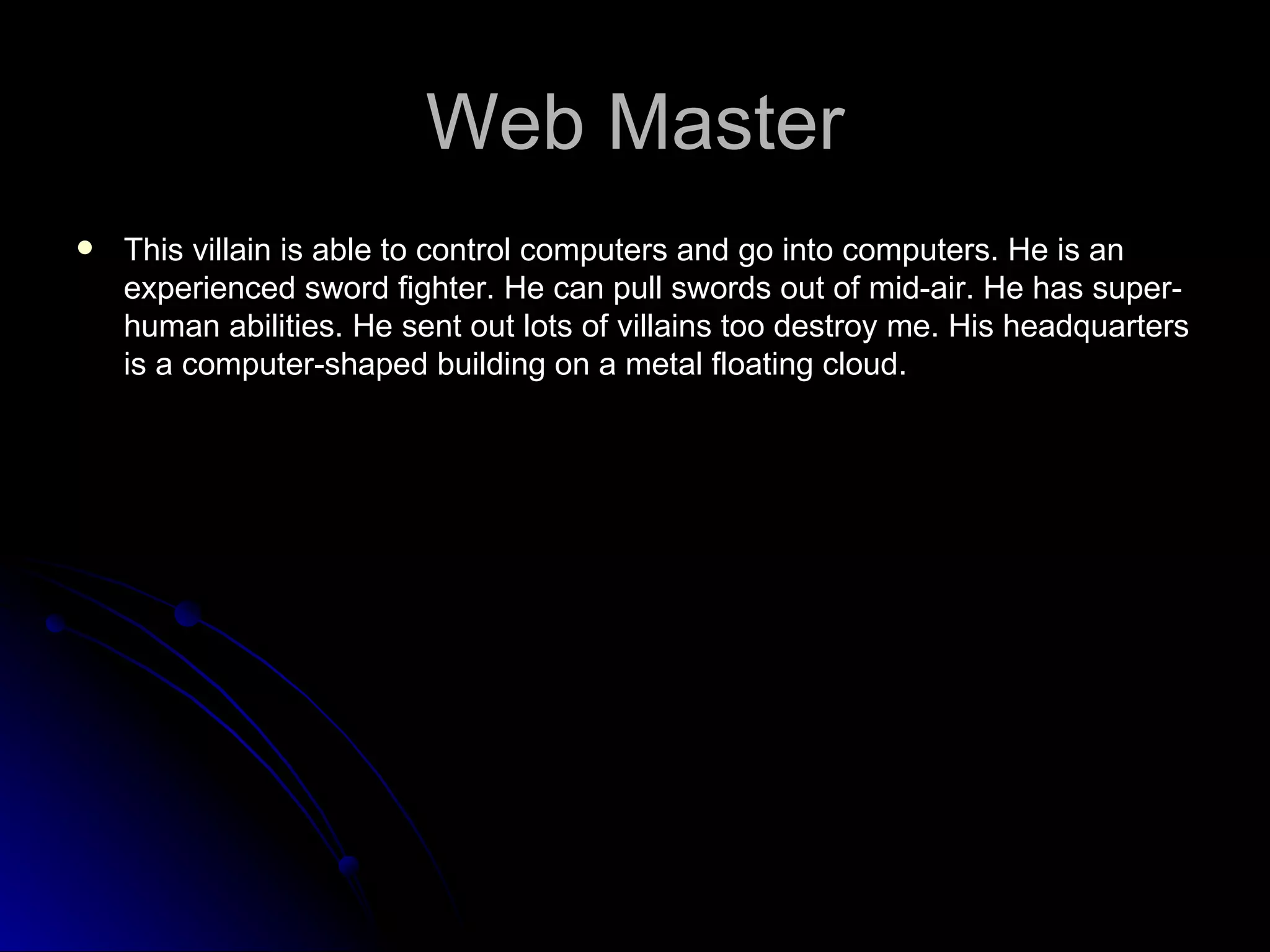 Villains in my stories | PPT