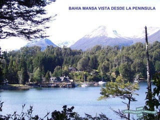 BAHIA MANSA VISTA DESDE LA PENINSULA 