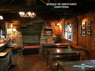 BOSQUE DE ARRAYANES CONFITERIA 