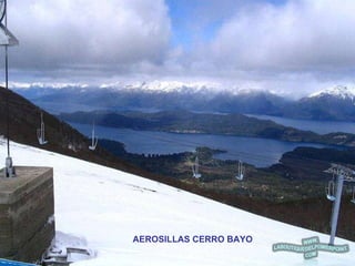 AEROSILLAS CERRO BAYO 