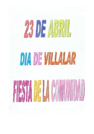 23 de abril. Día de Villalar-Fiesta de nuestra comunidad