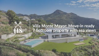 Villa Monte Mayor: Move-in ready
7 bedroom property with sea views
INVESTINSPAIN
 
