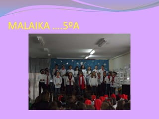 MALAIKA ….5ºA