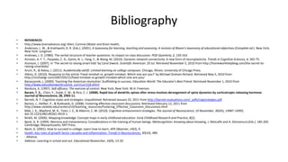 Bibliography
• REFERENCES
• http://www.brainadvance.org/ Allen, Corinne (Water and Brain health,
• Anderson, L. W., & Krat...