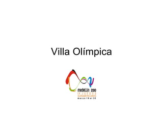Villa Olímpica 