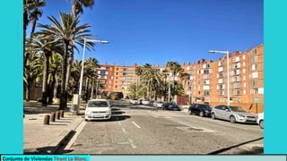 Conjunto de Viviendas Tirant Lo Blanc.
 