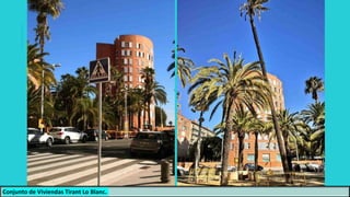 Conjunto de Viviendas Tirant Lo Blanc.
 