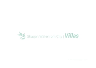 Sharjah Waterfront City | Villas
 