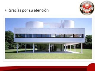 • Gracias por su atención
 