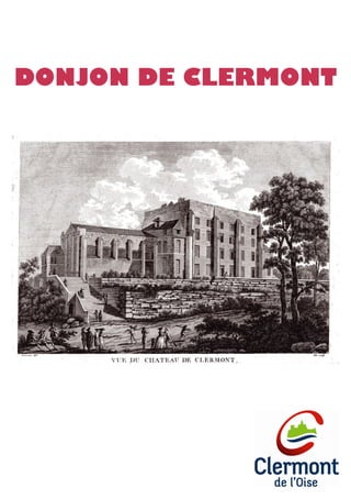 DONJON DE CLERMONT

 