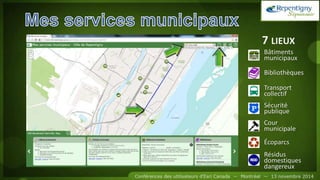 Bâtiments
municipaux
Bibliothèques
Transport
collectif
Sécurité
publique
Cour
municipale
Écoparcs
Résidus
domestiques
dangereux
7 LIEUX
 