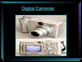 Digital Cameras 