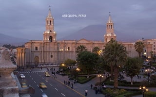 AREQUIPA, PERÚ
 