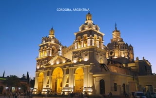CÓRDOBA, ARGENTINA
 