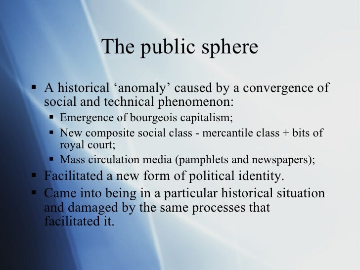 Media technology and the transformation of the public sphere a media…