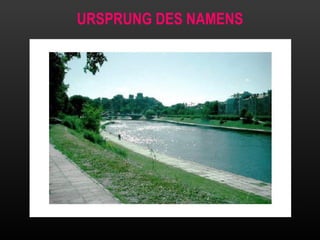 URSPRUNG DES NAMENS 