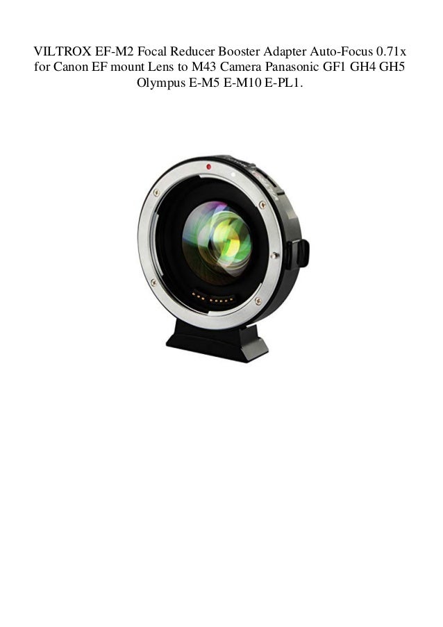 VILTROX EF-M2 Focal Reducer Booster Adapter Auto-Focus 0.71x for Cano…
