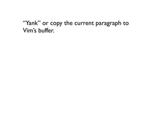 Delete the current paragraph.
 