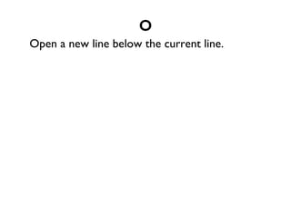 R Replace continuous characters starting at the current cursor position. 
