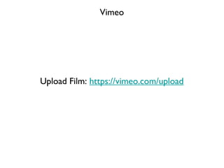 Vimeo




Upload Film: https://vimeo.com/upload
 