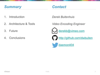 Vimeo and Open Source (SMPTE Forum 2015) | PDF