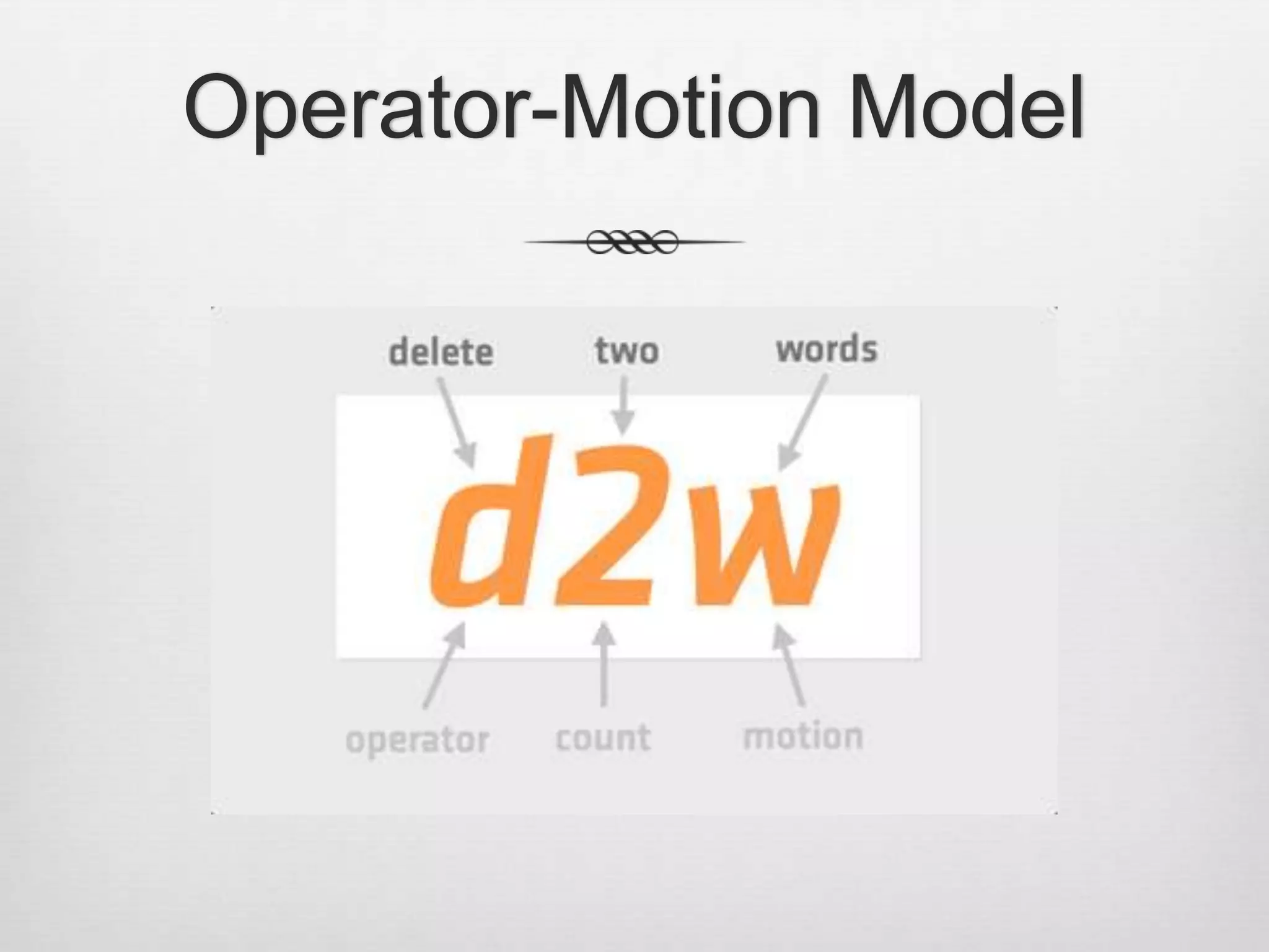 Operator-Motion Model
 
