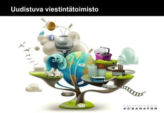 Uudistuva viestintätoimisto
 