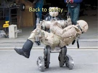 Back to safety ...Back to safety ...
 