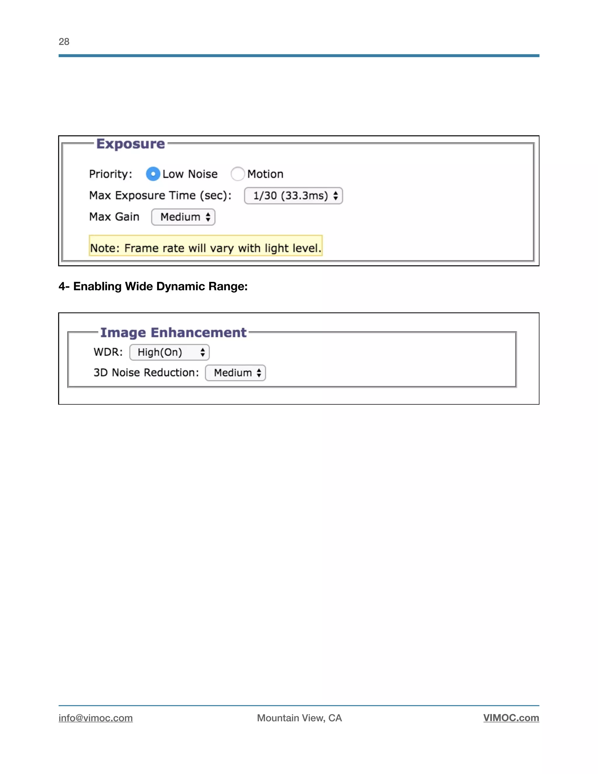 !28
4- Enabling Wide Dynamic Range:
info@vimoc.com Mountain View, CA VIMOC.com
 