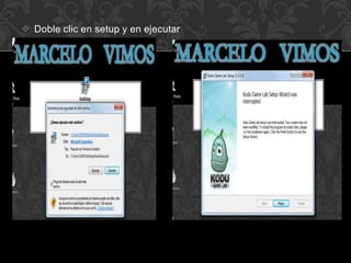  Doble clic en setup y en ejecutar
 